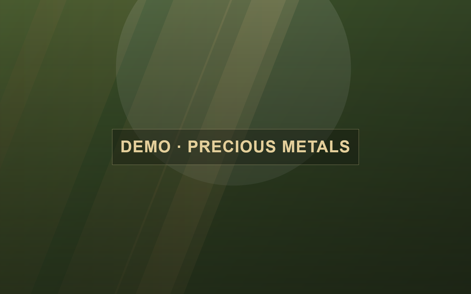 Demo visual — Precious Metals